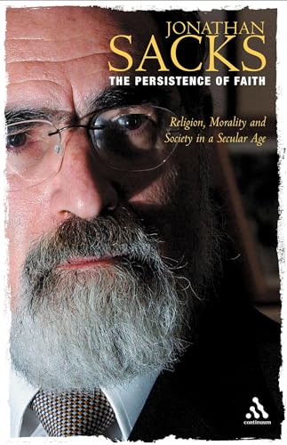 The Persistence Of Faith: Religion, Morality & Society In A Secular Age : The Reith Lectures 1990 (Reith Lectures (Paper))